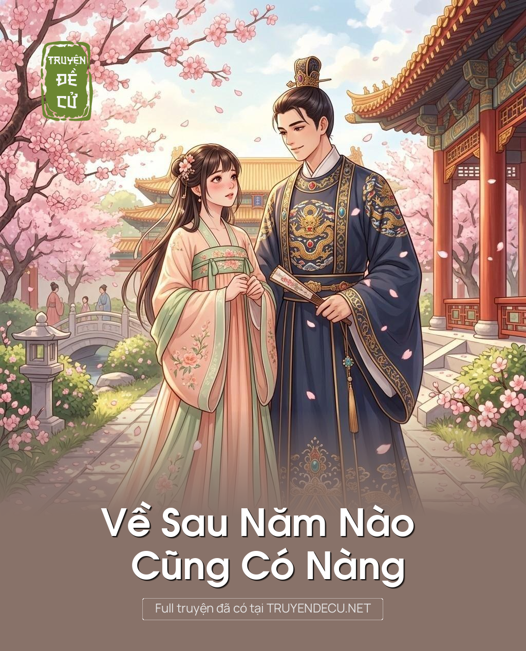 
                            Về Sau Năm Nào , Cũng Có Nàng