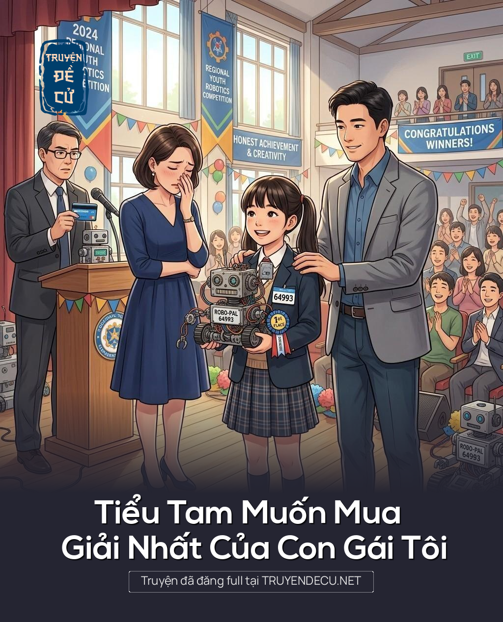 Tiểu Tam Muốn Mua Giải Nhất Của Con Gái Tôi