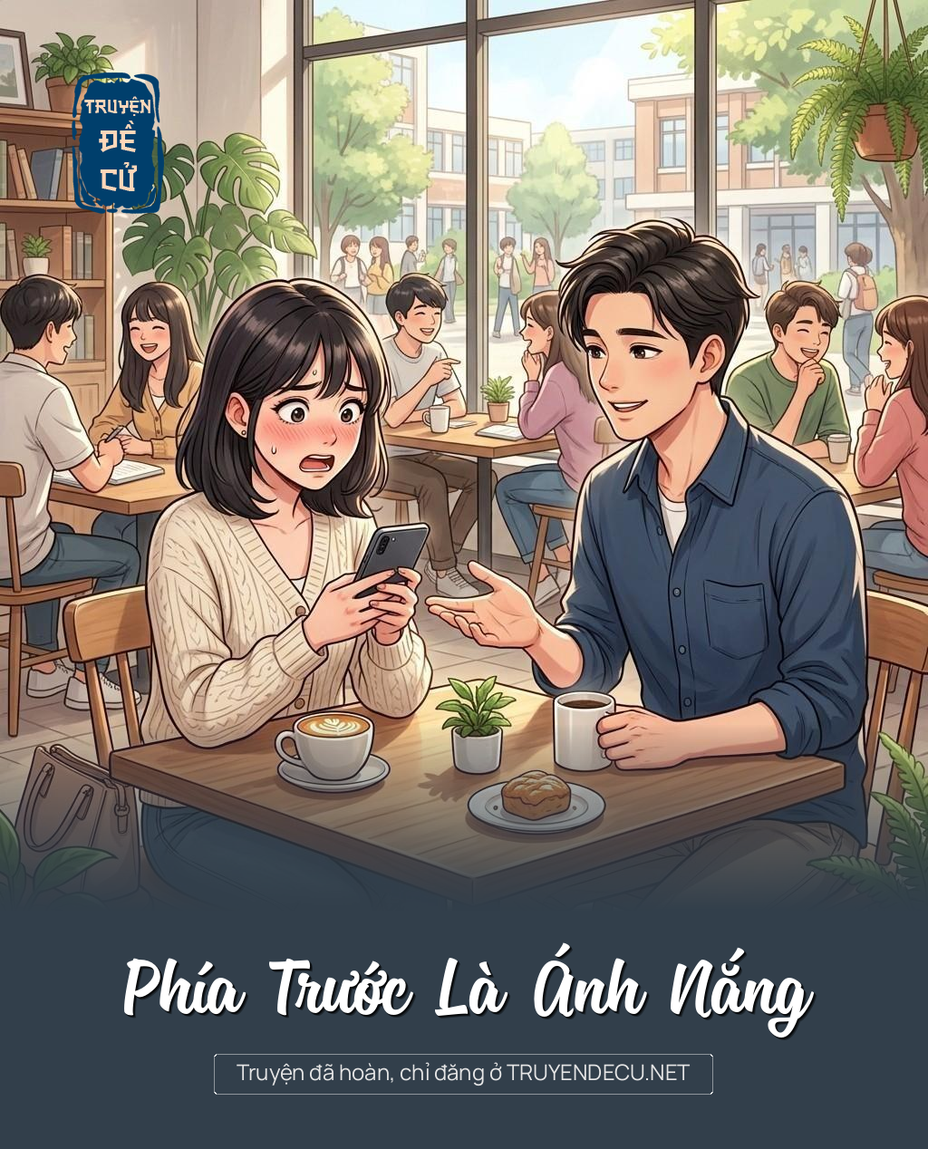 
                            Phía Trước Là Ánh Nắng