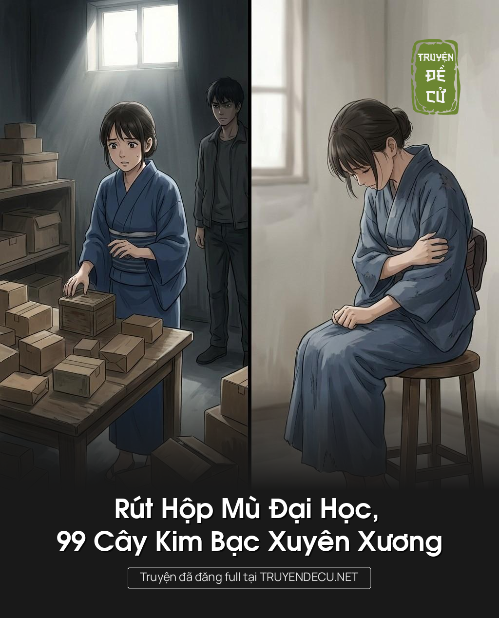 
                            Rút Hộp Mù Đại Học, 99 Cây Kim Bạc Xuyên Xương