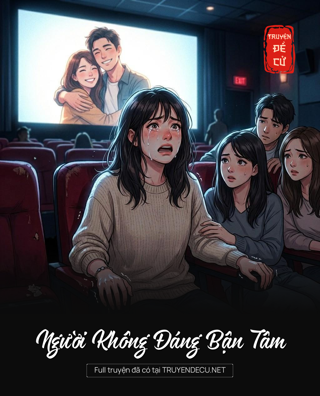 
                            Người Không Đáng Bận Tâm