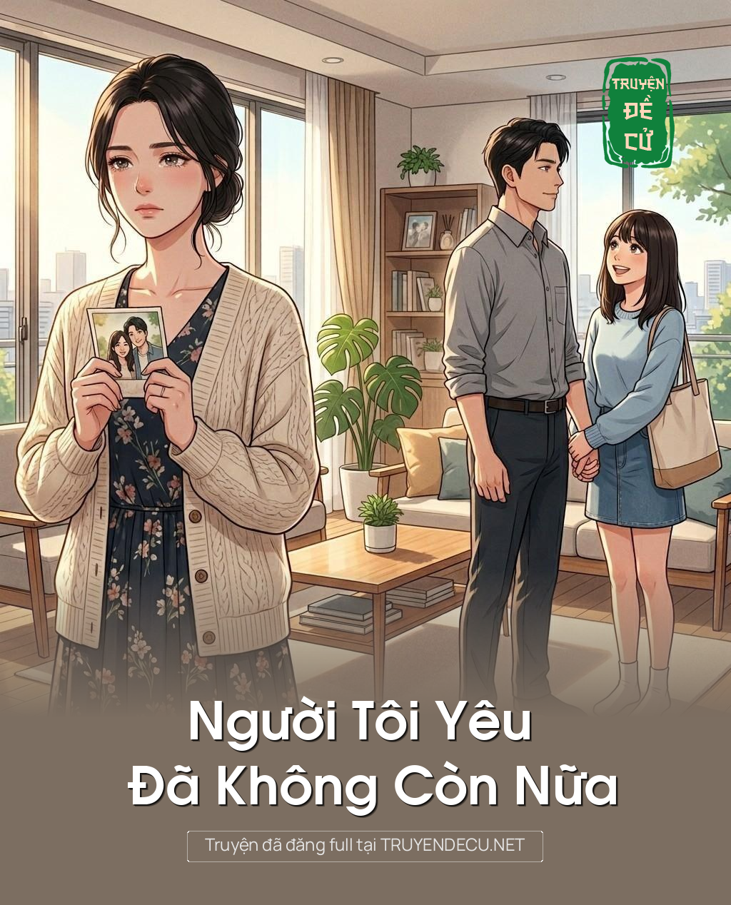 
                            Người Tôi Yêu Đã Không Còn Nữa