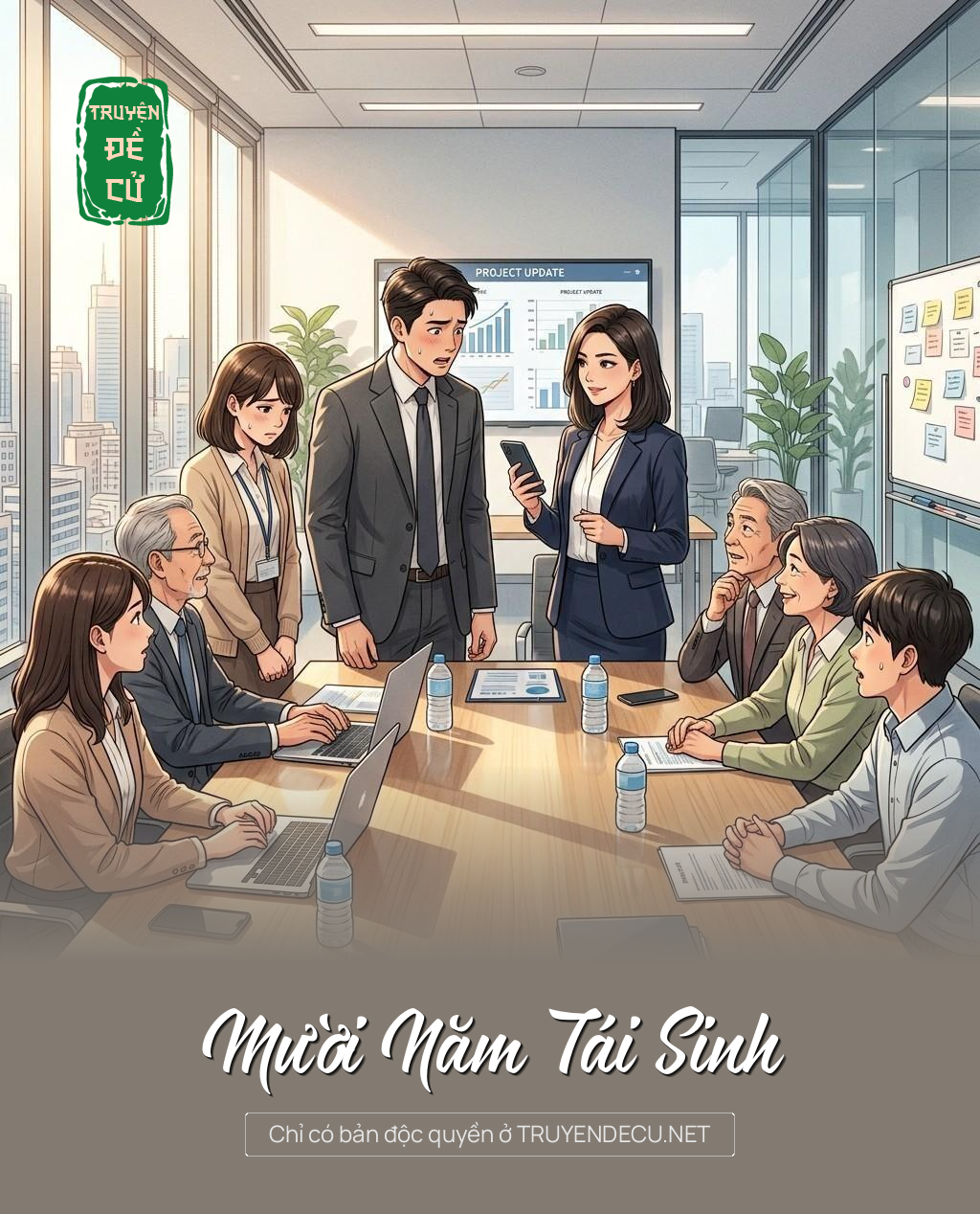 
                            Mười Năm Tái Sinh