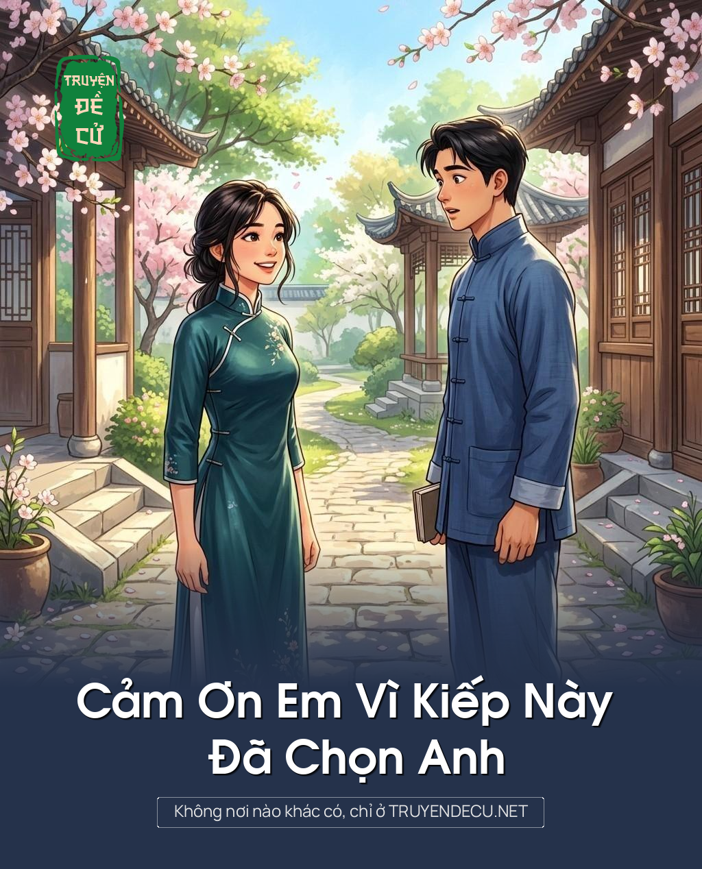 Cảm Ơn Em Vì Kiếp Này Đã Chọn Anh