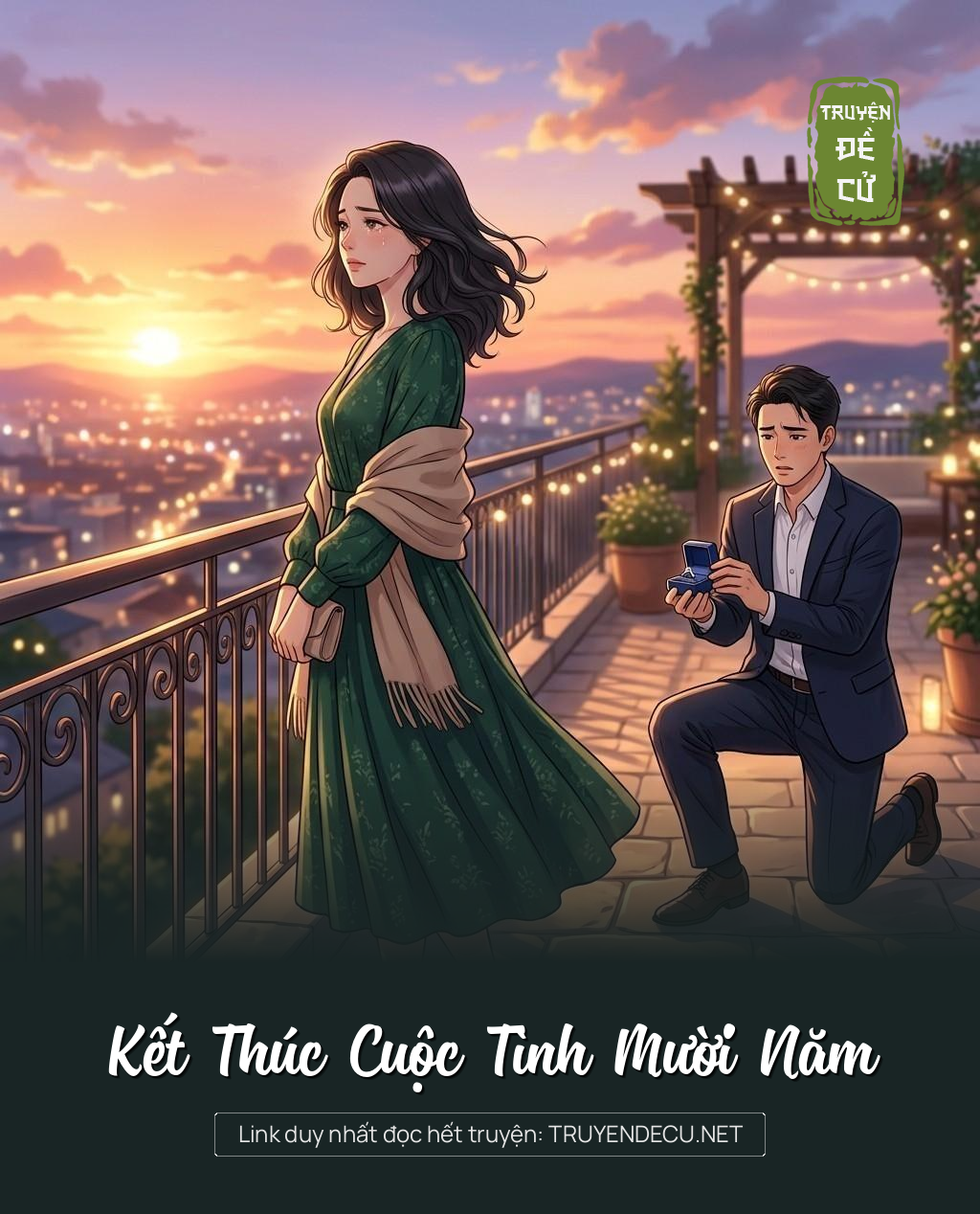 Kết Thúc Cuộc Tình Mười Năm
