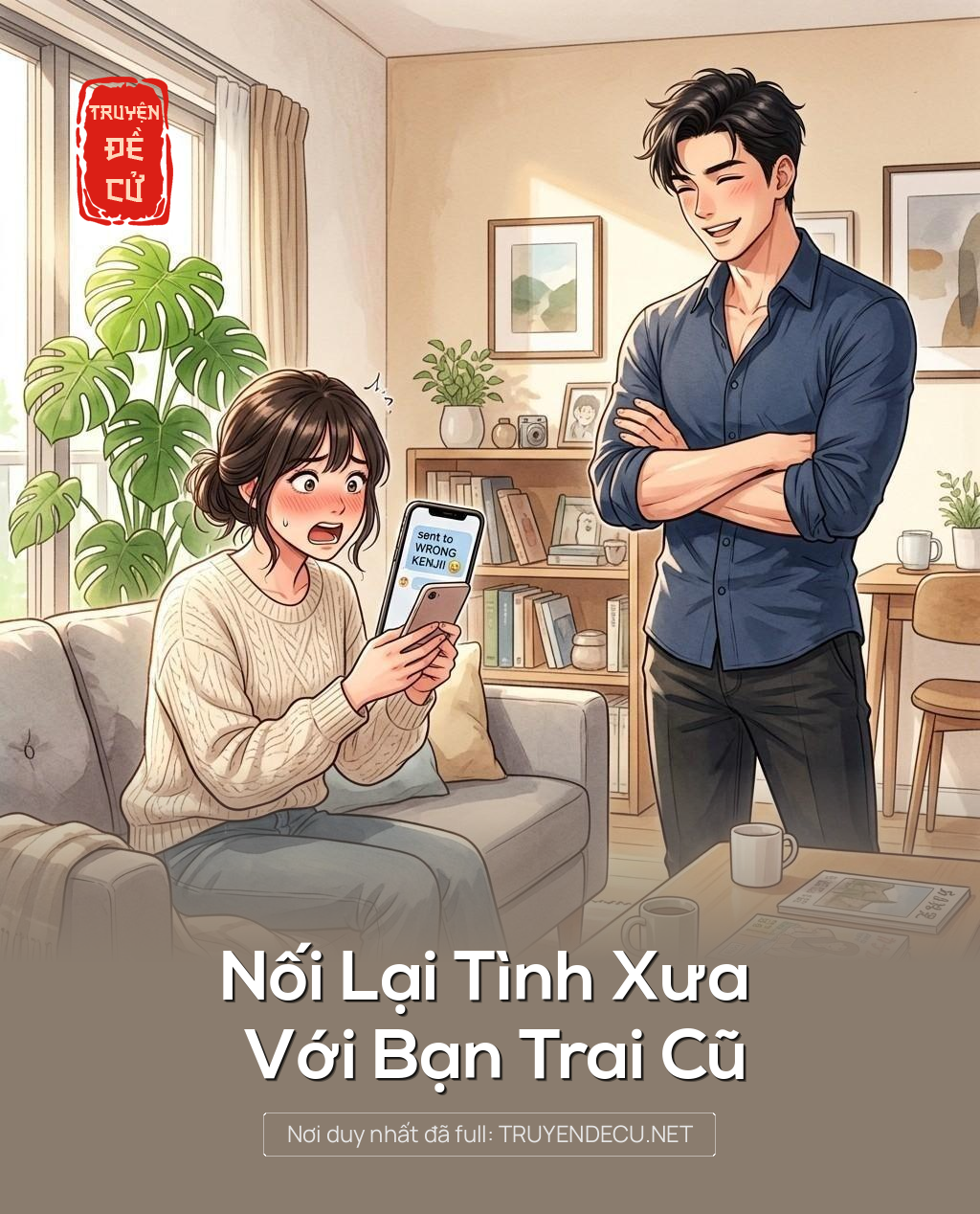 
                            Nối Lại Tình Xưa Với Bạn Trai Cũ