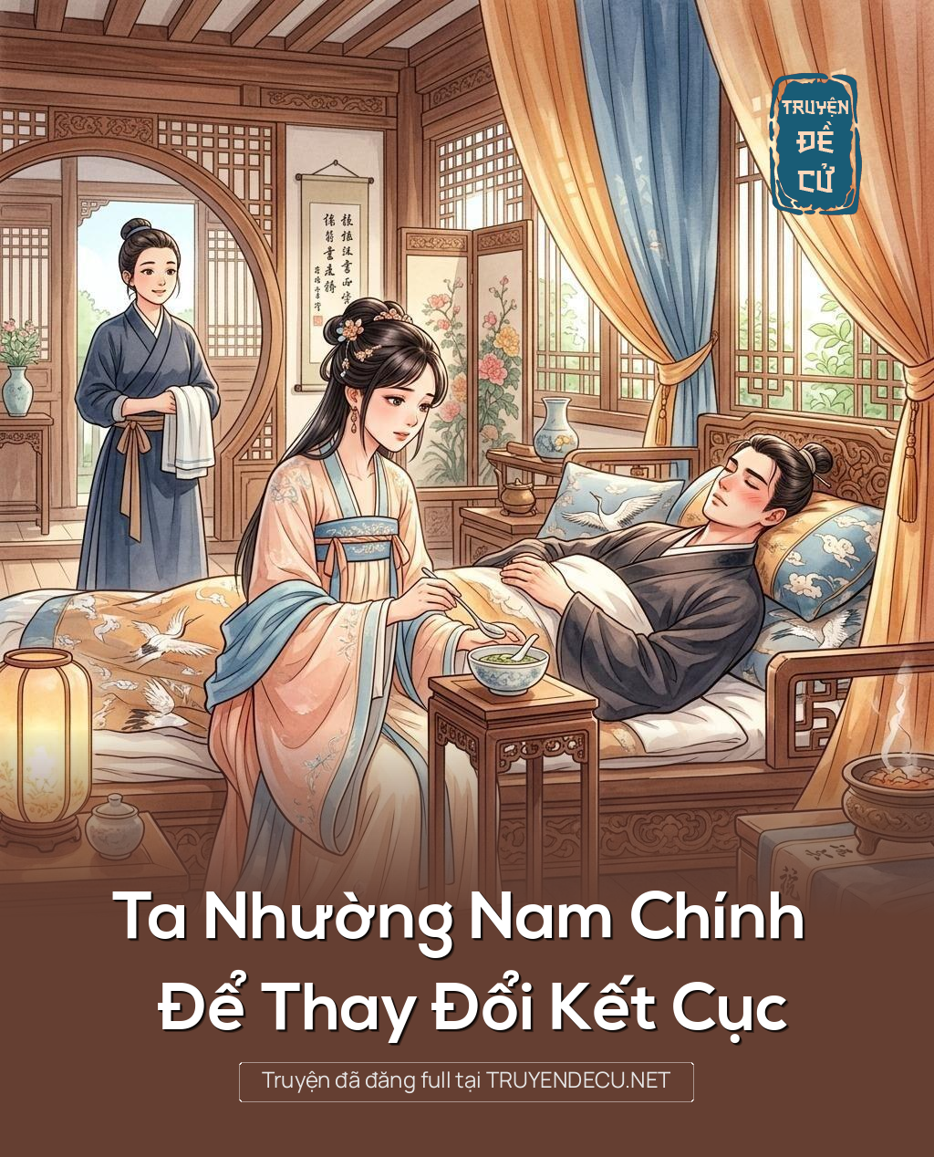 
                            Ta Nhường Nam Chính Để Thay Đổi Kết Cục