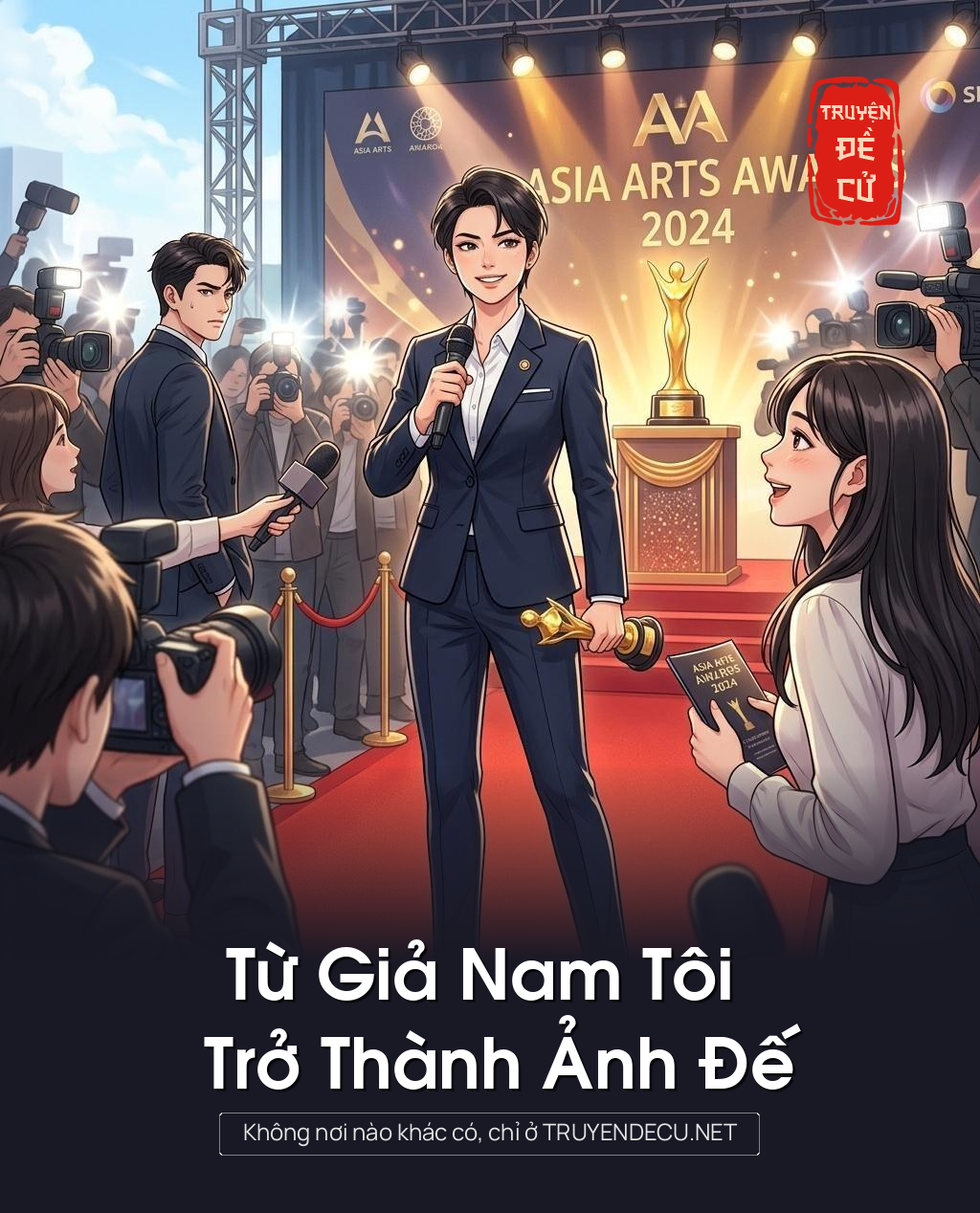 
                            Từ Giả Nam Tôi Trở Thành Ảnh Đế