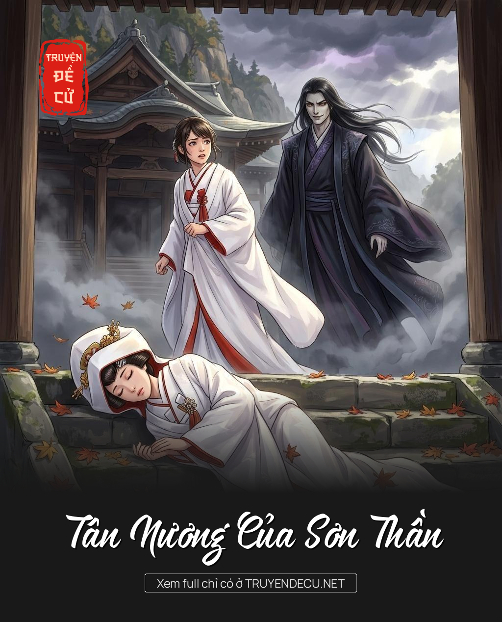
                            Tân Nương Của Sơn Thần