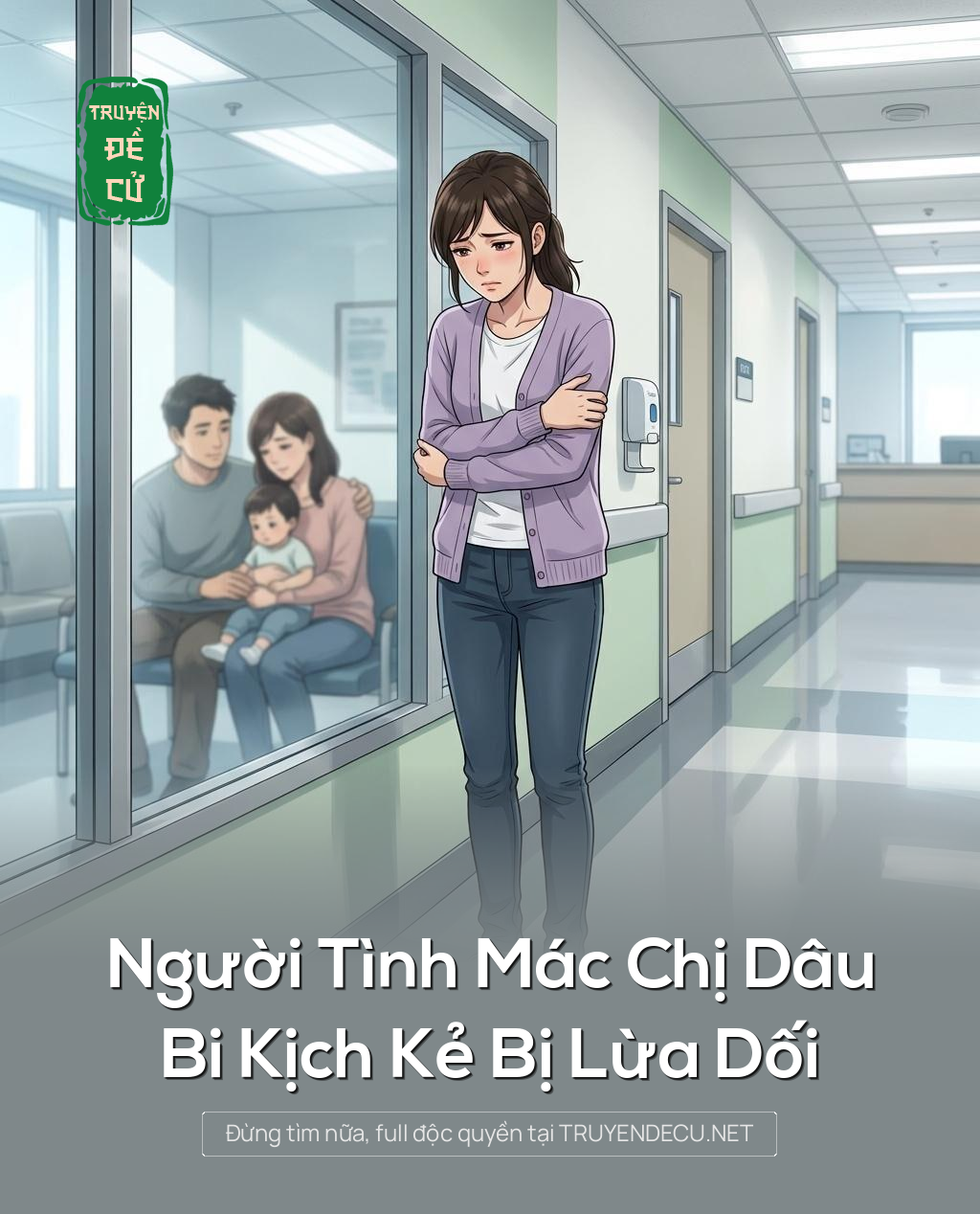 
                            Người Tình Mác Chị Dâu, Bi Kịch Kẻ Bị Lừa Dối