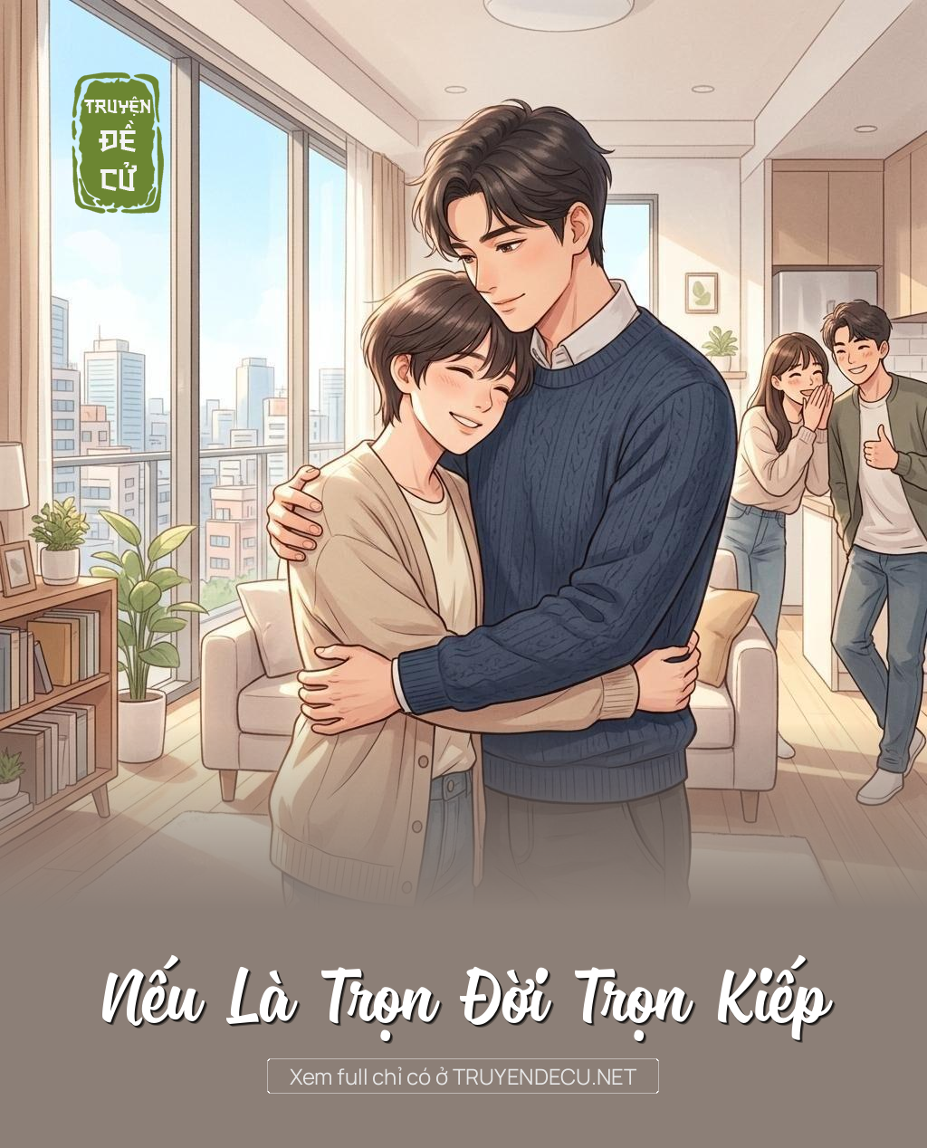 
                            Nếu Là Trọn Đời Trọn Kiếp