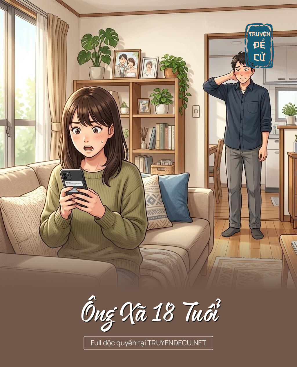 
                            Ông Xã 18 Tuổi