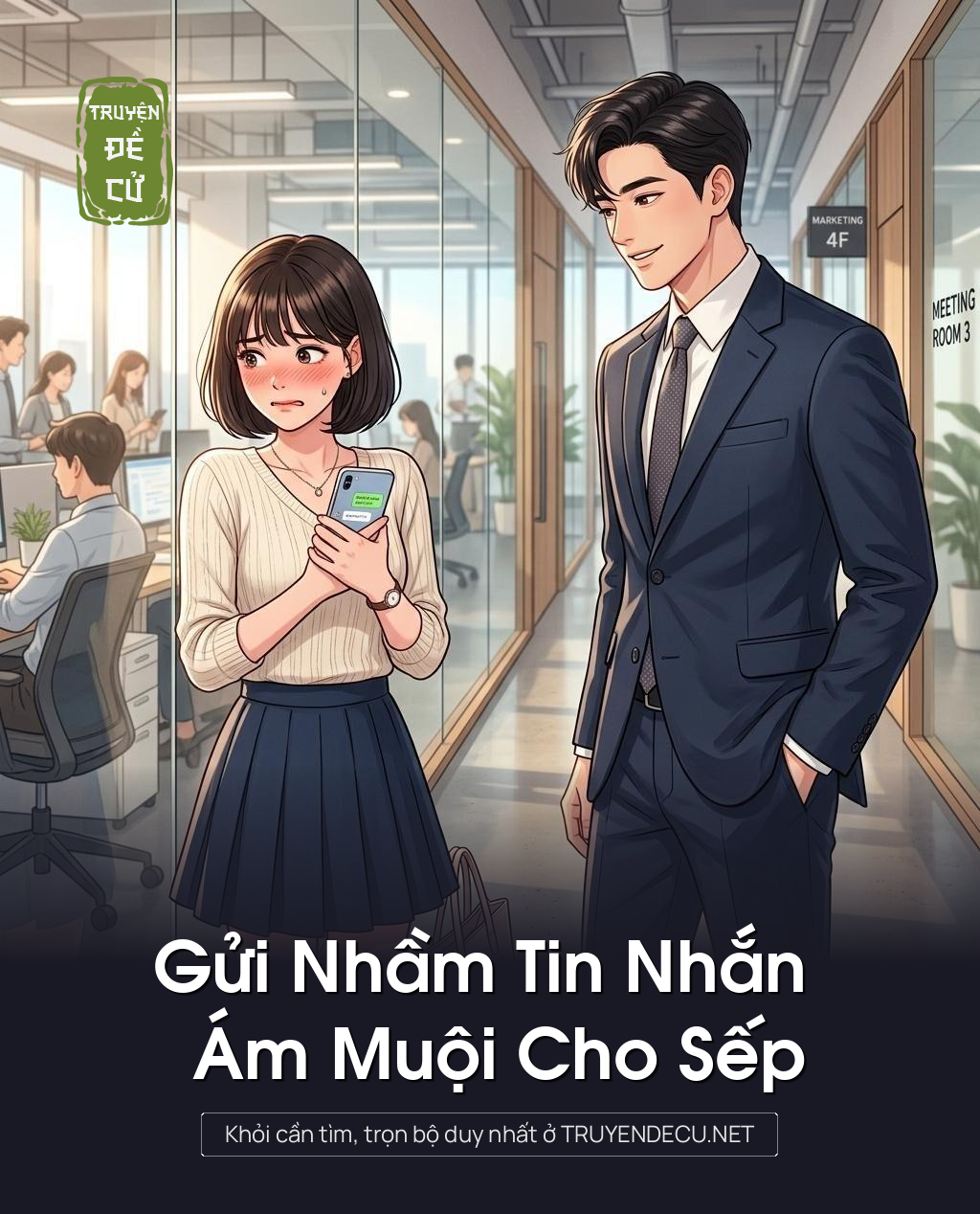 
                            Gửi Nhầm Tin Nhắn Ám Muội Cho Sếp