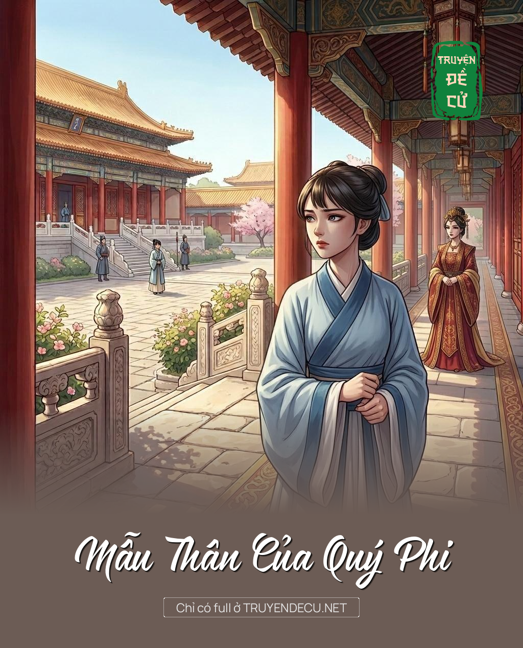 Mẫu Thân Của Quý Phi