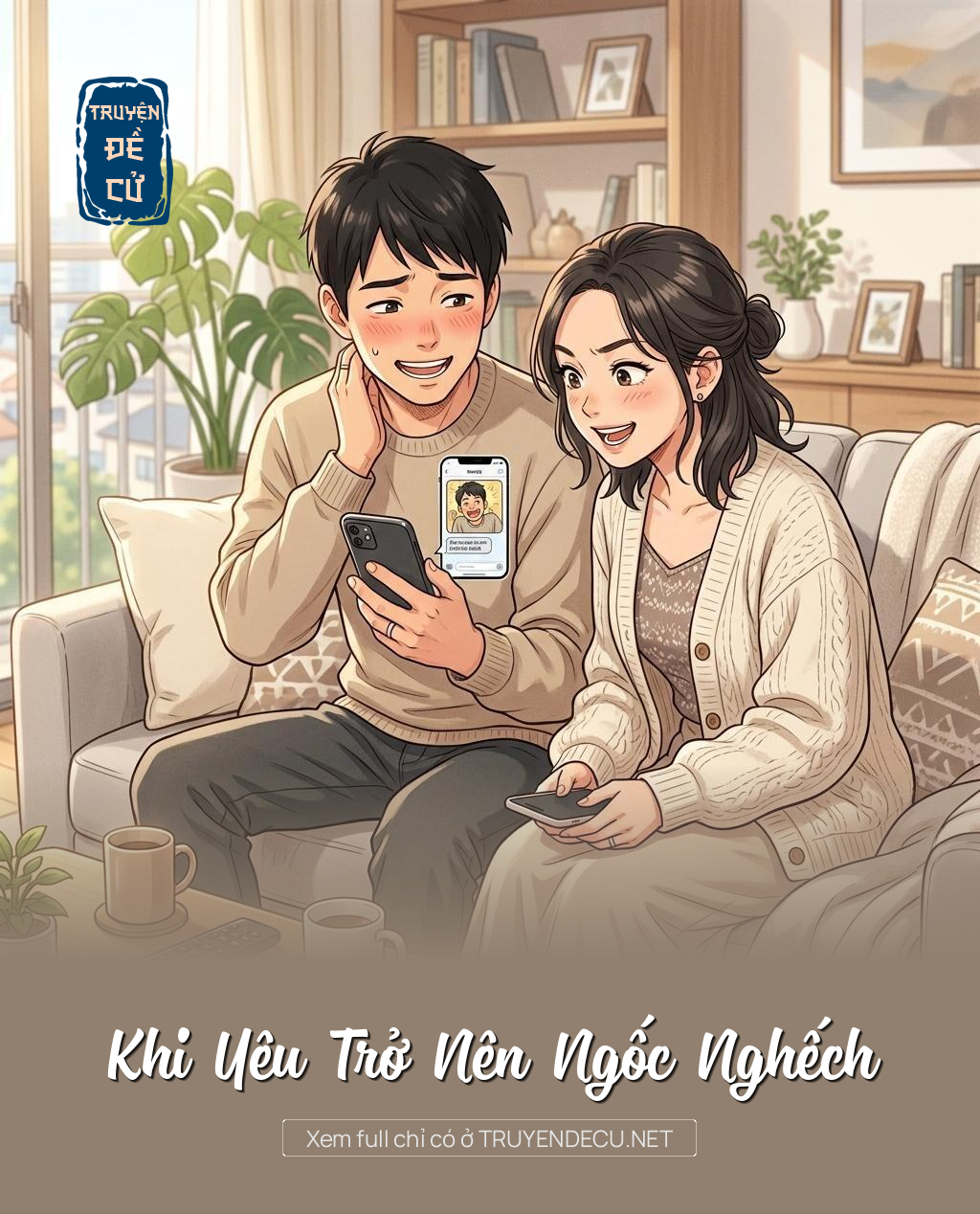 Khi Yêu Trở Nên Ngốc Nghếch