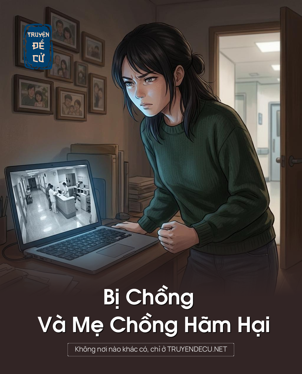 Bị Chồng Và Mẹ Chồng Hãm Hại