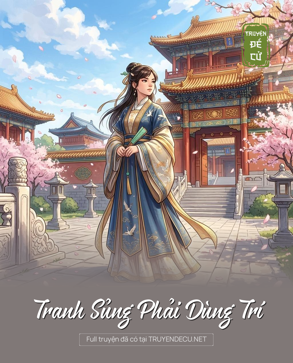 Tranh Sủng Phải Dùng Trí