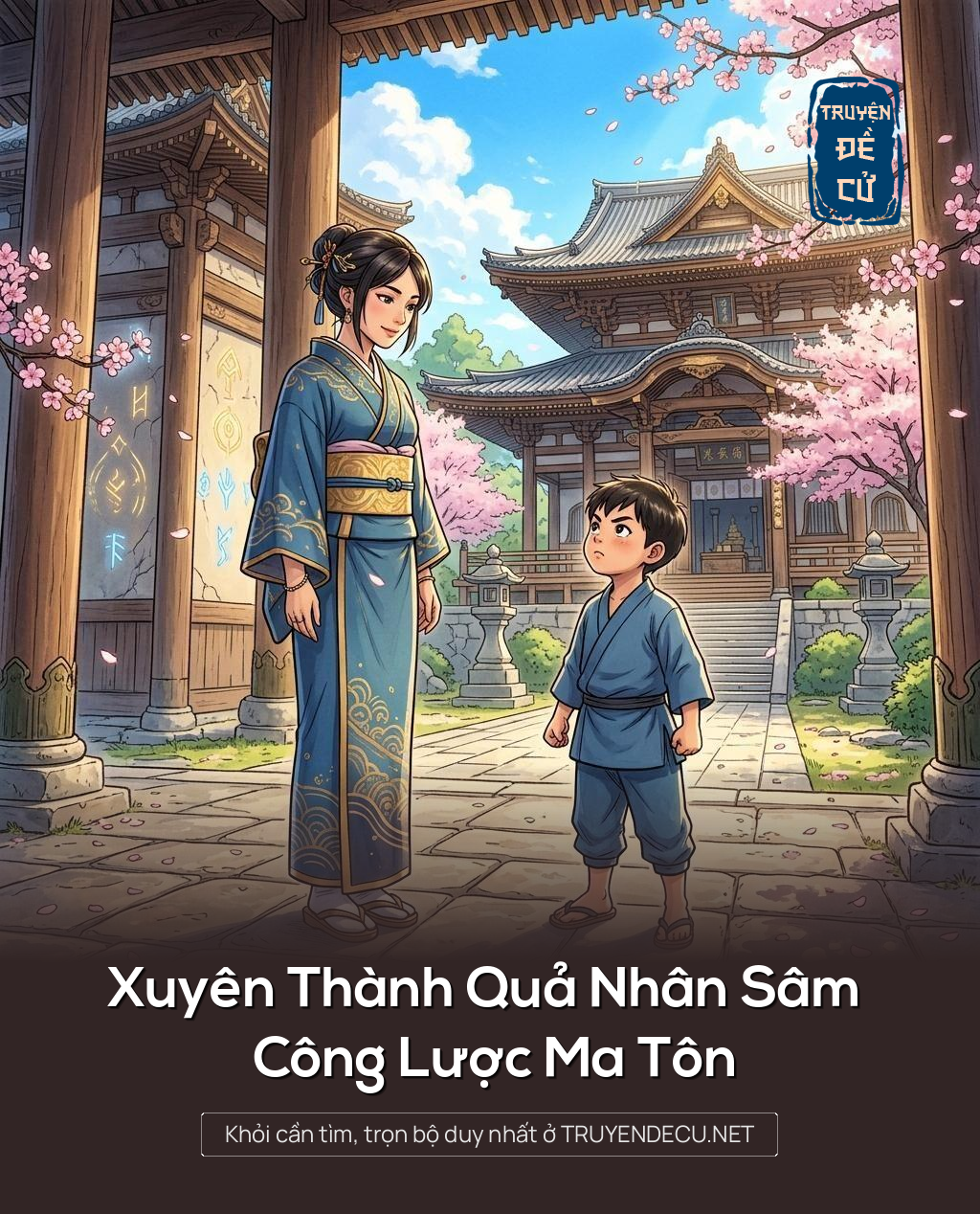 Xuyên Thành Quả Nhân Sâm Công Lược Ma Tôn