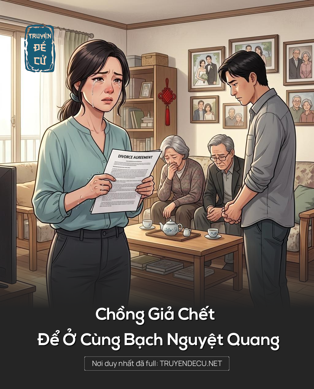 Chồng Giả Chết Để Ở Cùng Bạch Nguyệt Quang