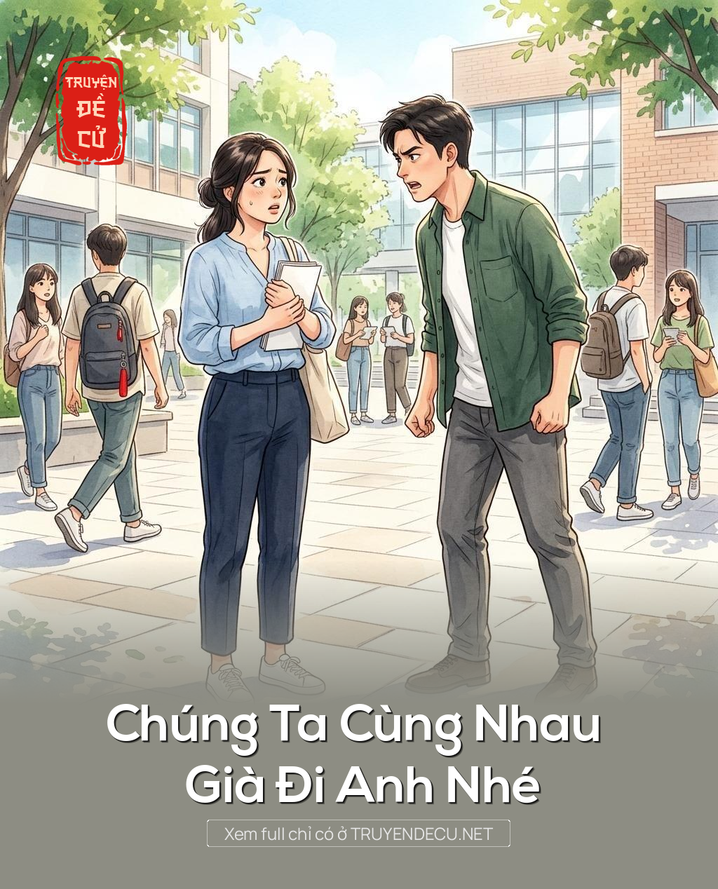 Chúng Ta Cùng Nhau Già Đi Anh Nhé