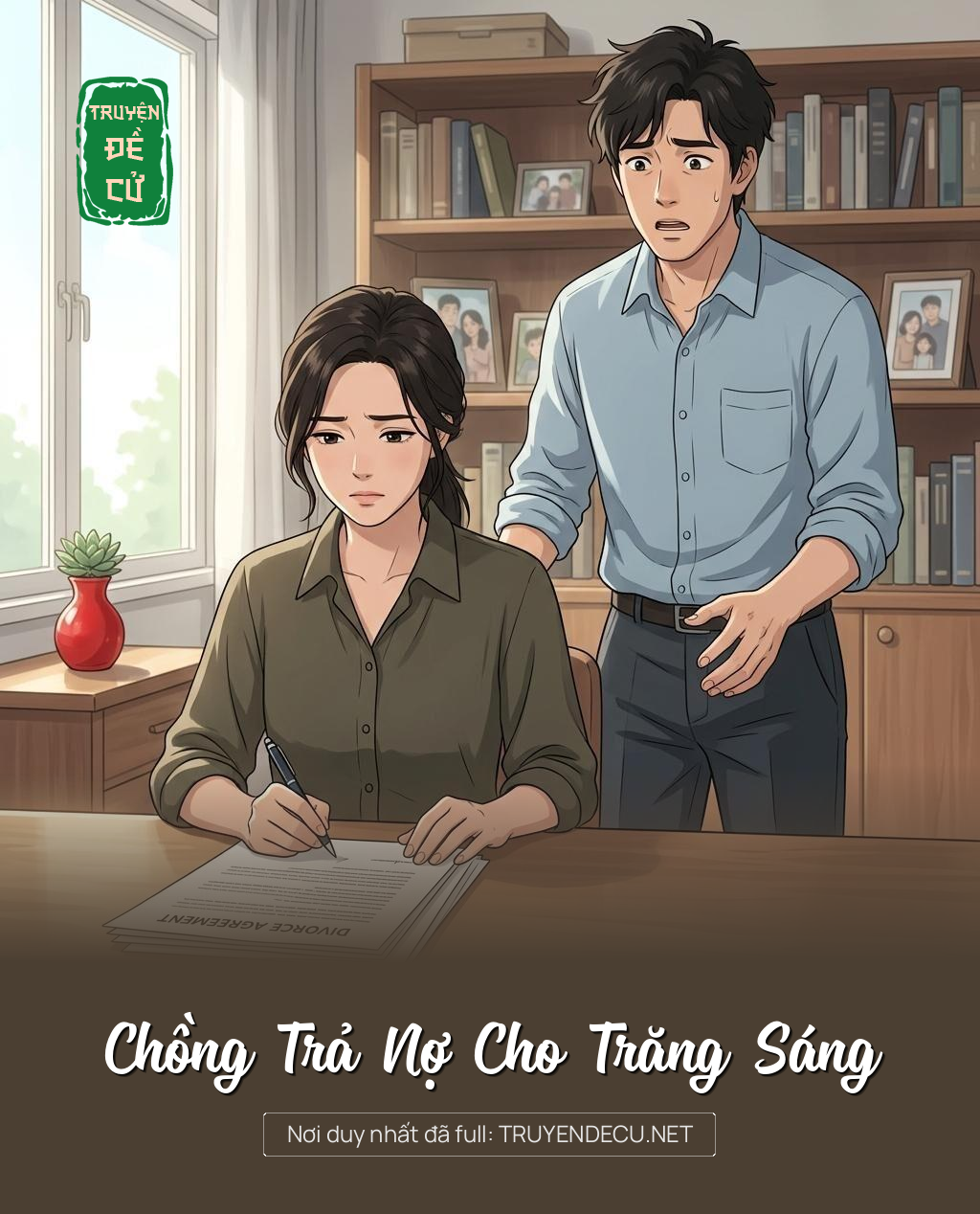 Chồng Trả Nợ Cho Trăng Sáng