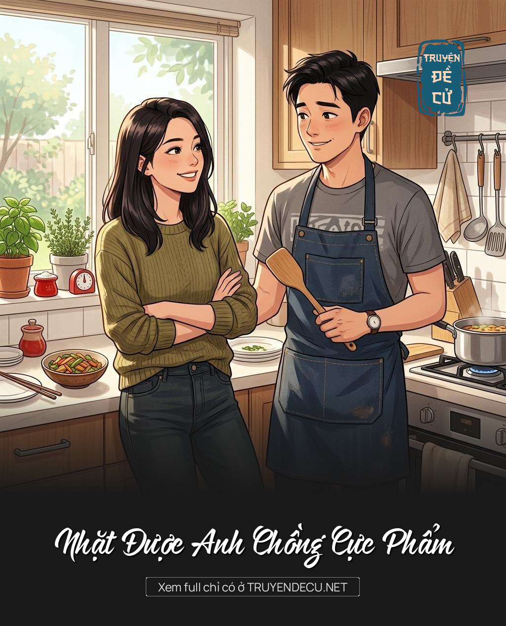 Nhặt Được Anh Chồng Cực Phẩm
