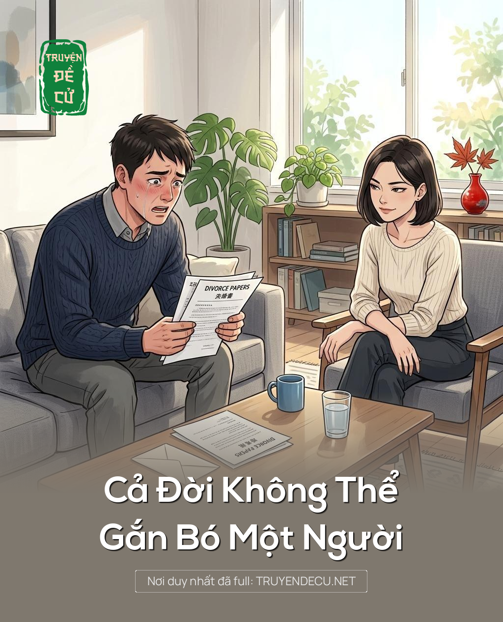 Cả Đời Không Thể Gắn Bó Một Người