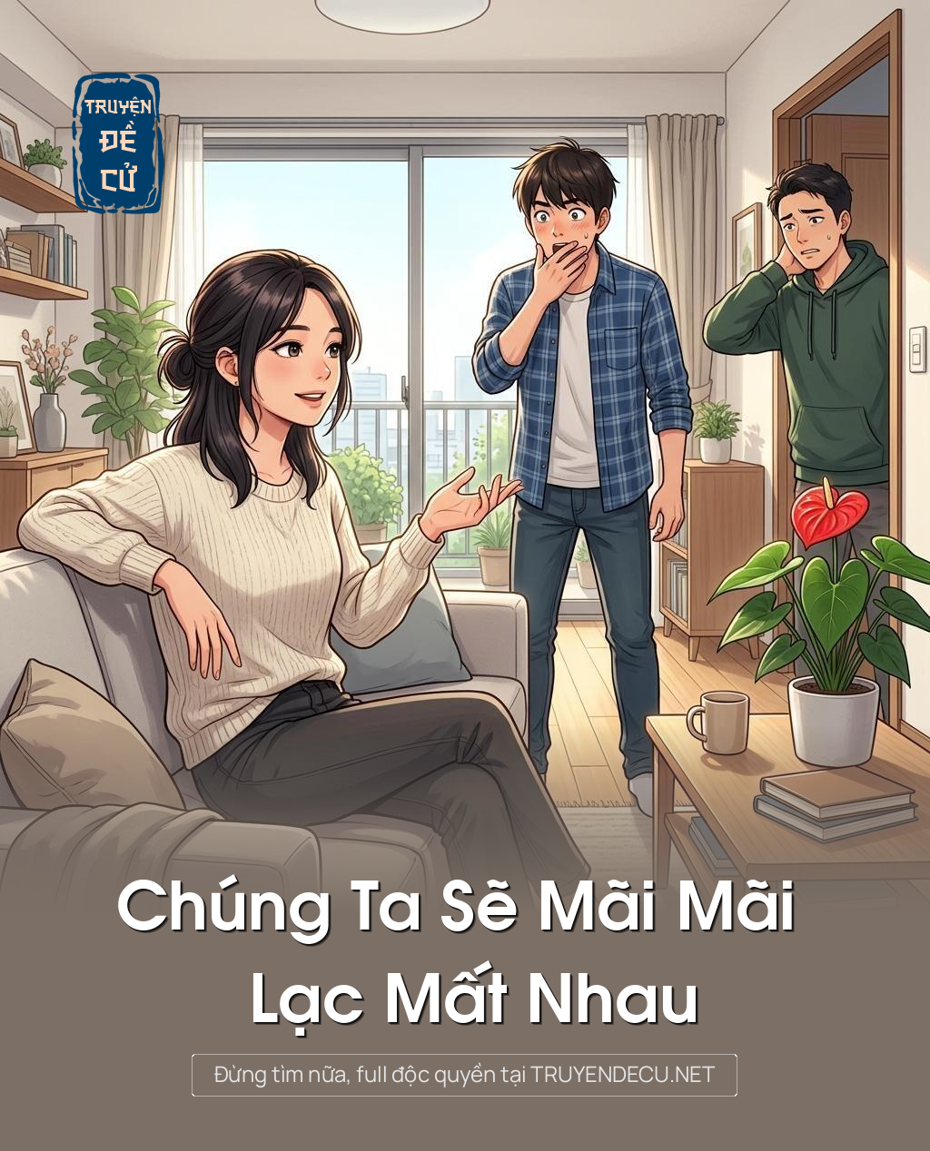 Chúng Ta Sẽ Mãi Mãi Lạc Mất Nhau