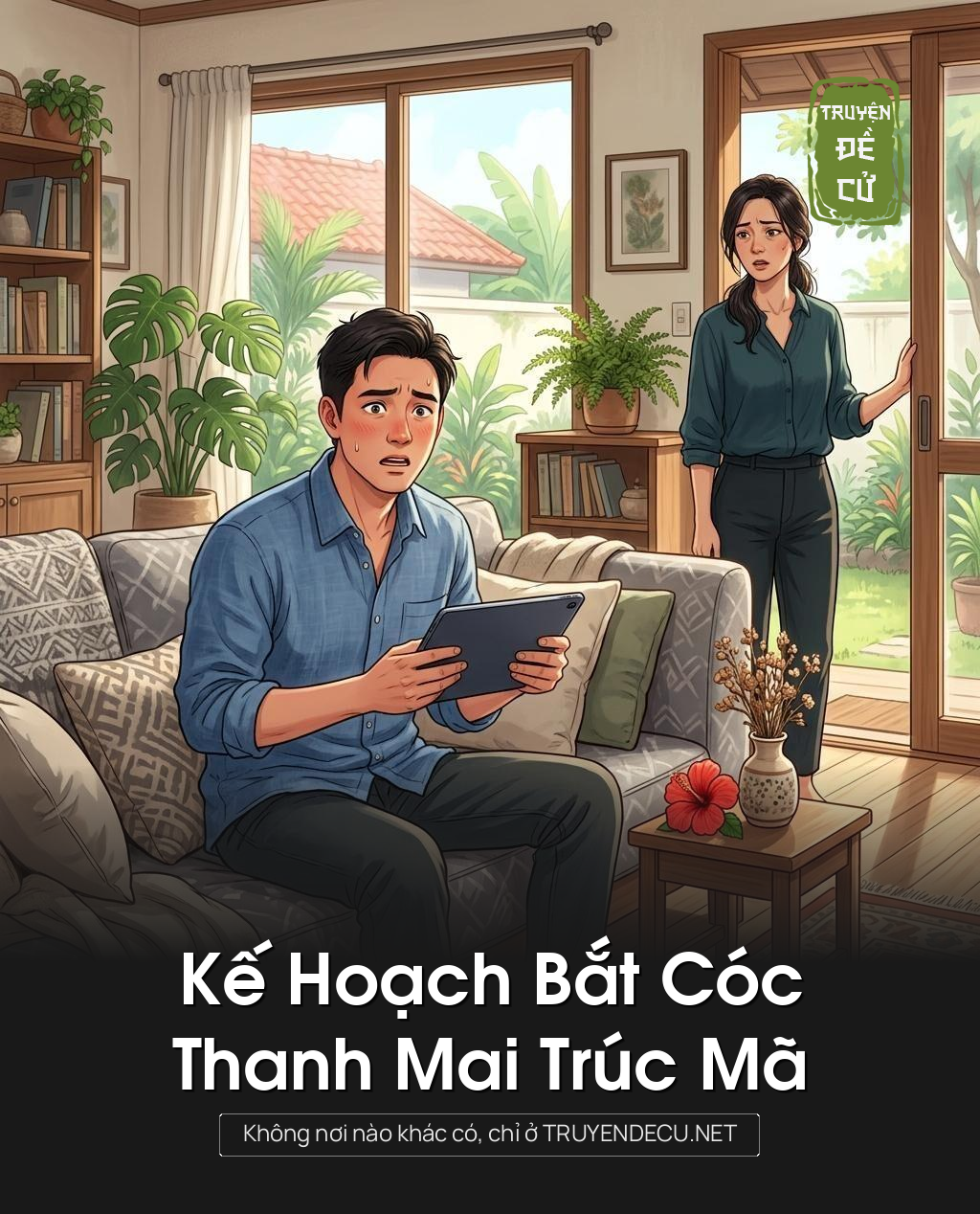 Kế Hoạch Bắt Cóc Thanh Mai Trúc Mã