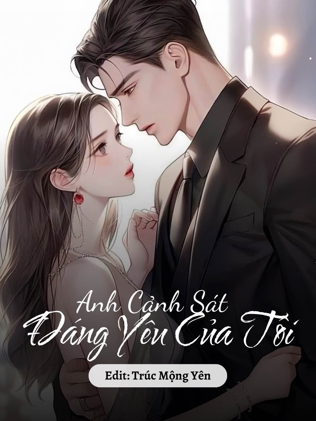 
                            Anh Cảnh Sát Đáng Yêu Của Tôi