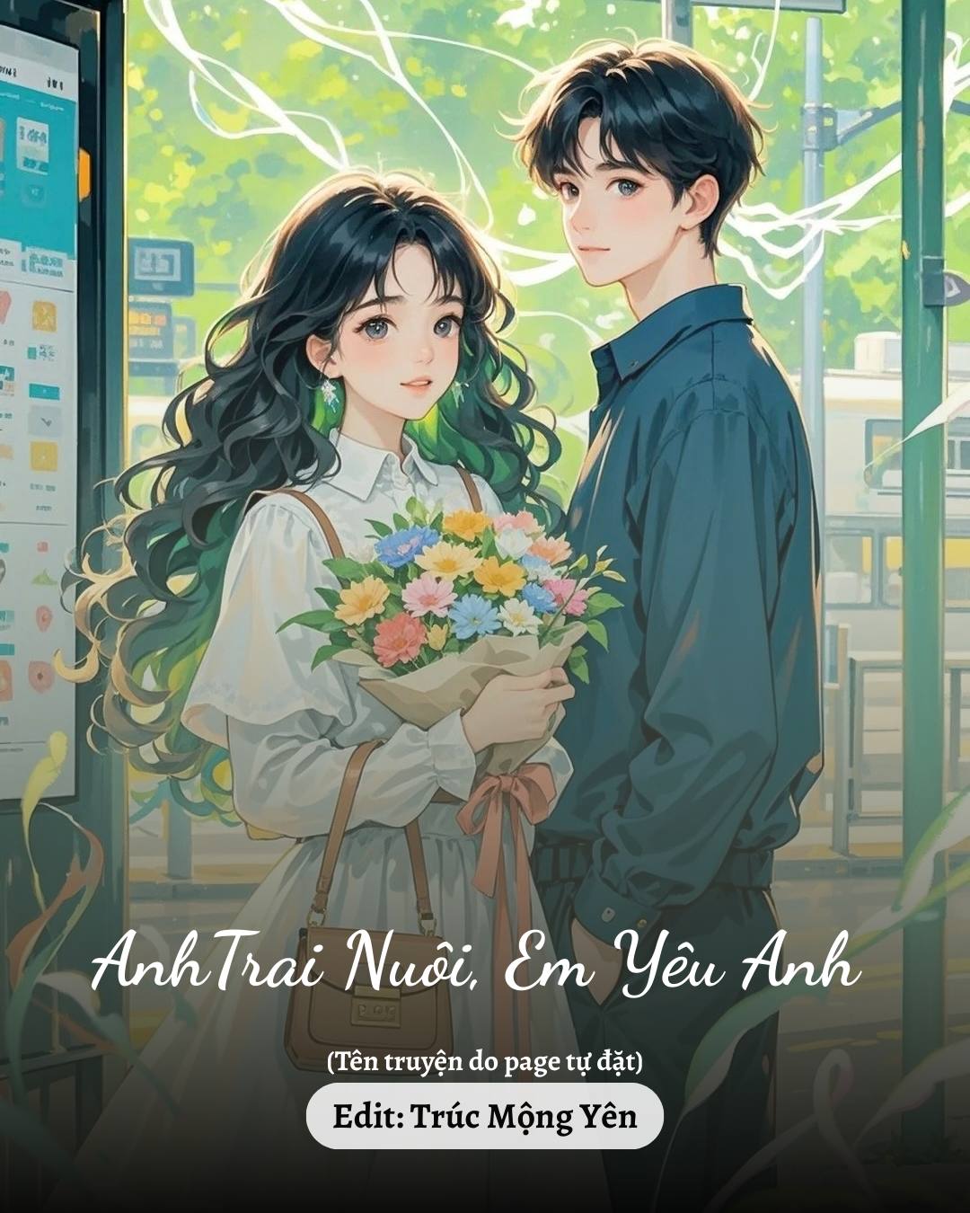 
                            Anh Trai Nuôi, Em Yêu Anh