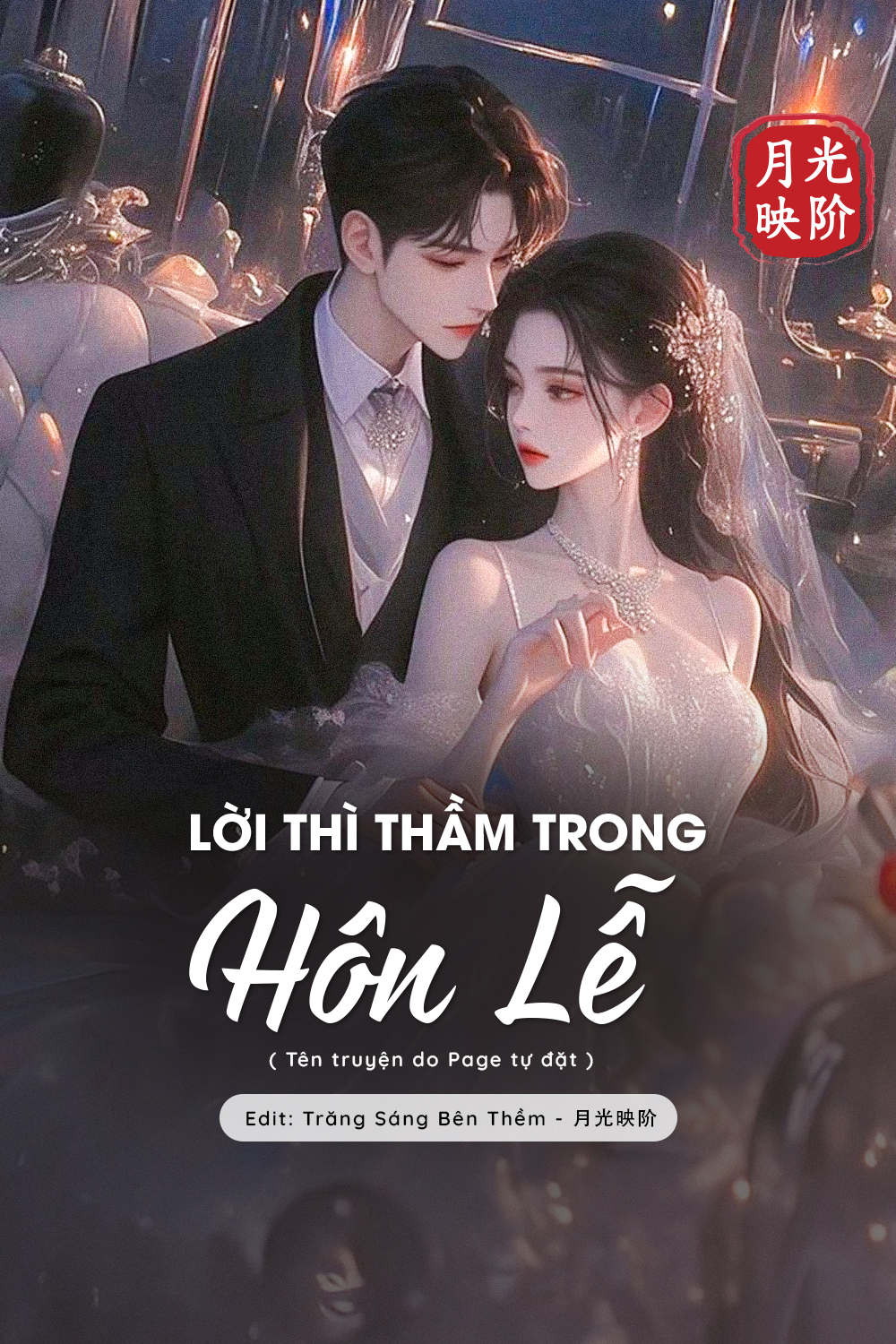 
                            Lời Thì Thầm Trong Hôn Lễ