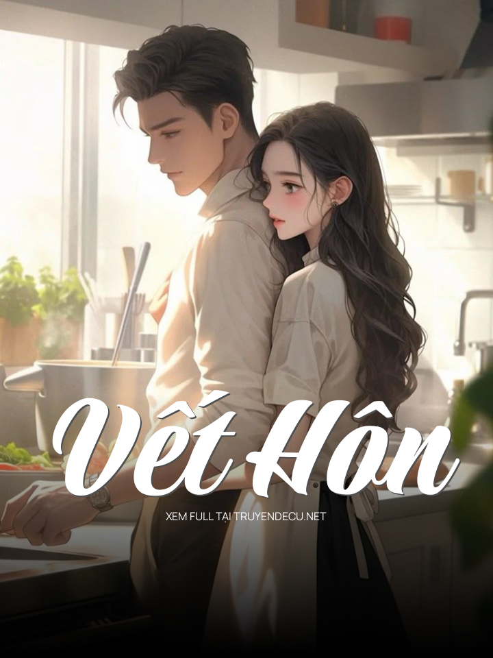 
                            Vết Hôn
