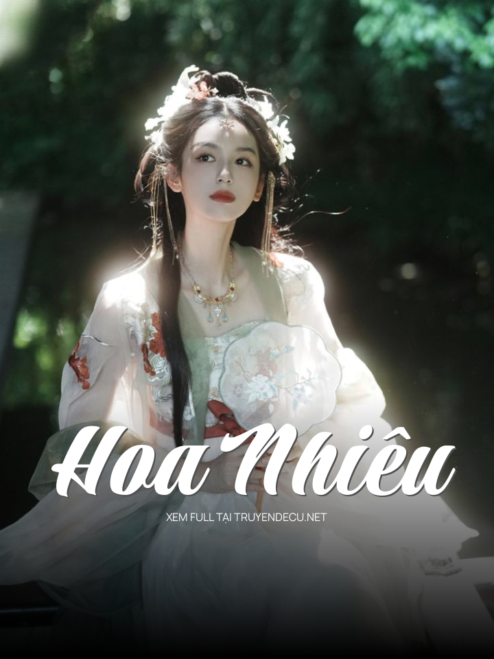 
                            Hoa Nhiêu