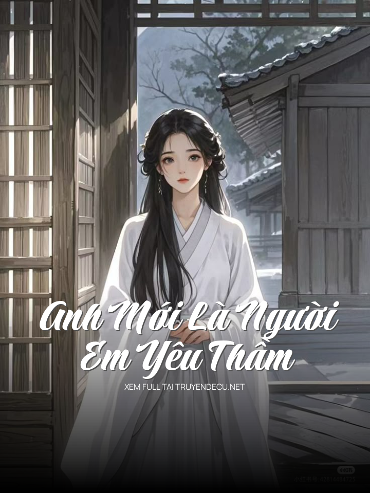 
                            Anh Mới Là Người Em Yêu Thầm