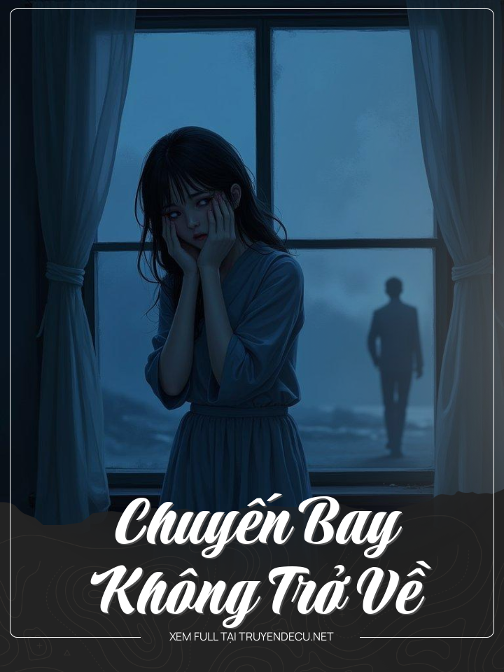 Chuyến Bay Không Trở Về