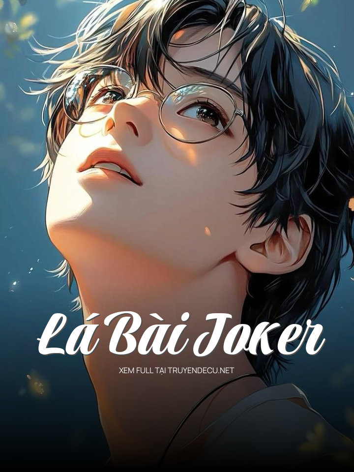
                            Lá Bài Joker