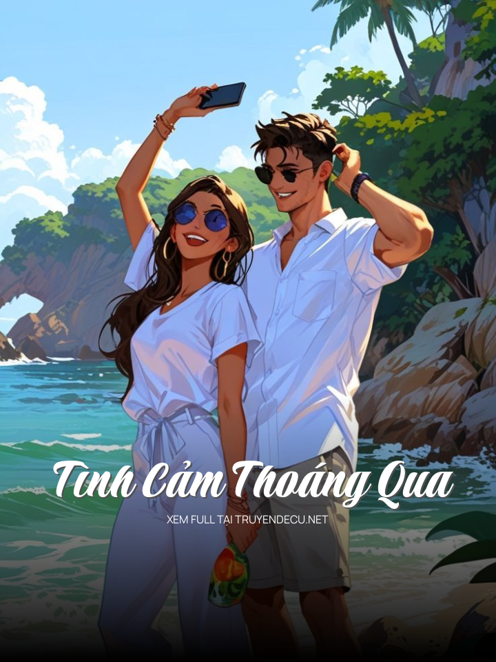 Tình Cảm Thoáng Qua