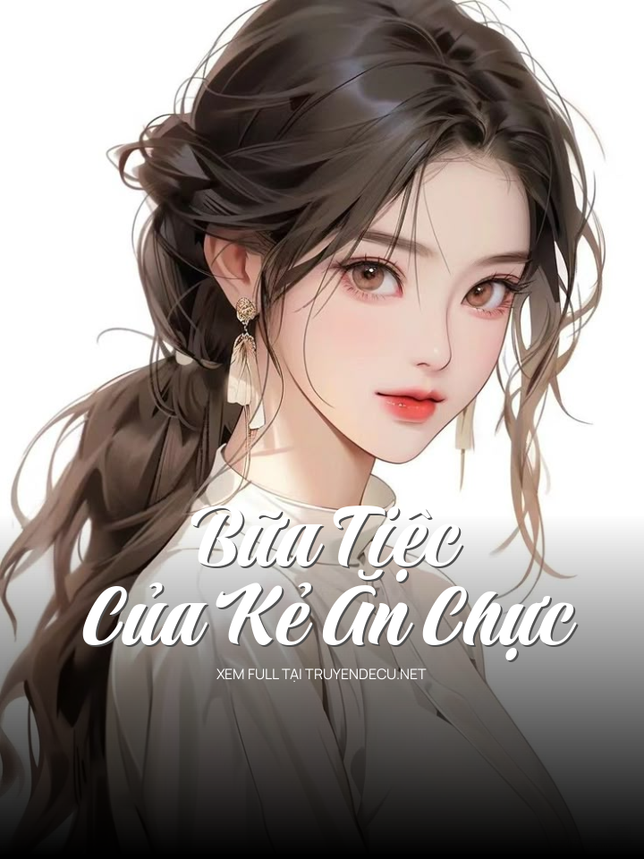 Bữa Tiệc Của Kẻ Ăn Chực