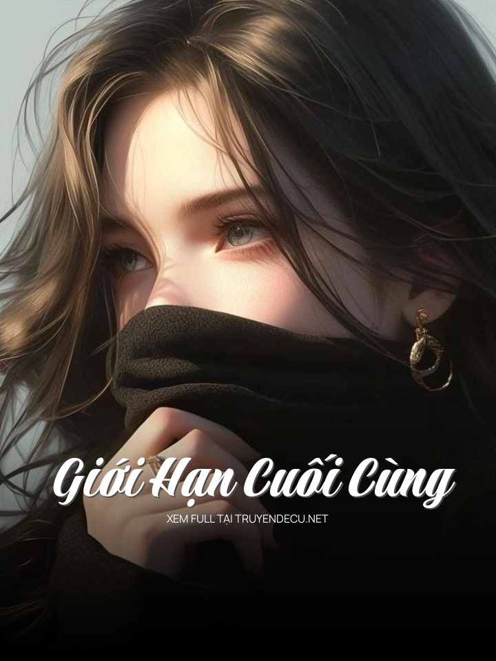 Giới Hạn Cuối Cùng