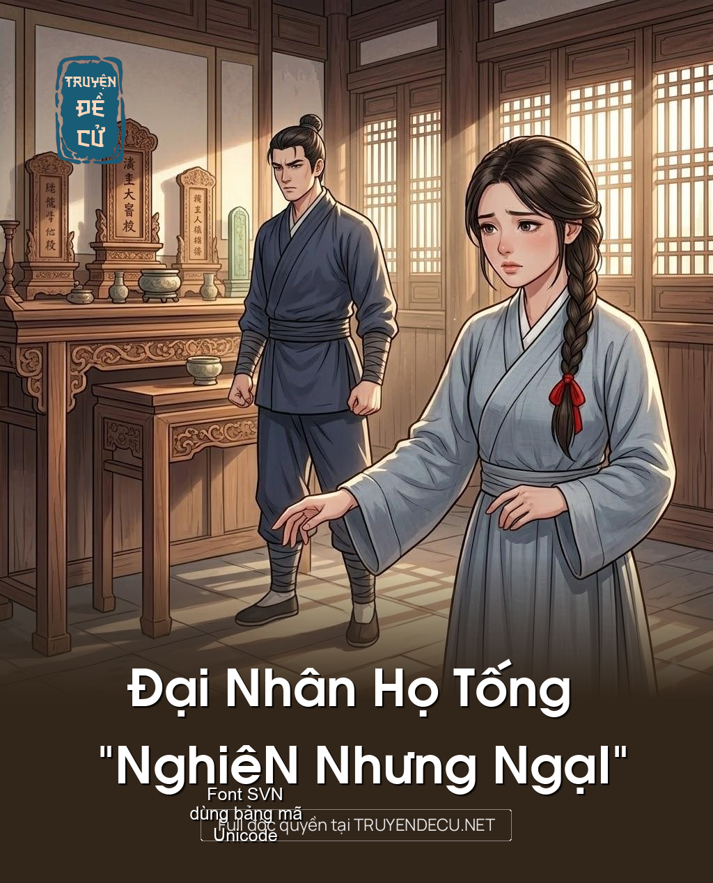 
                            Đại Nhân Họ Tống “NghiệN Nhưng NgạI”