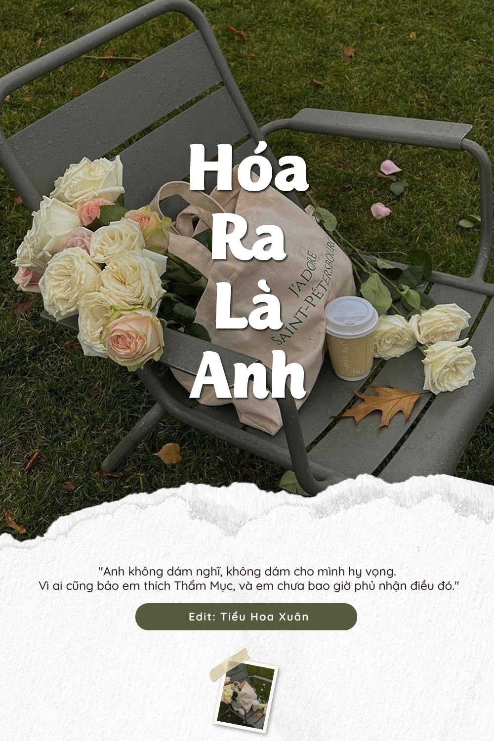 
                            Hóa Ra Là Anh