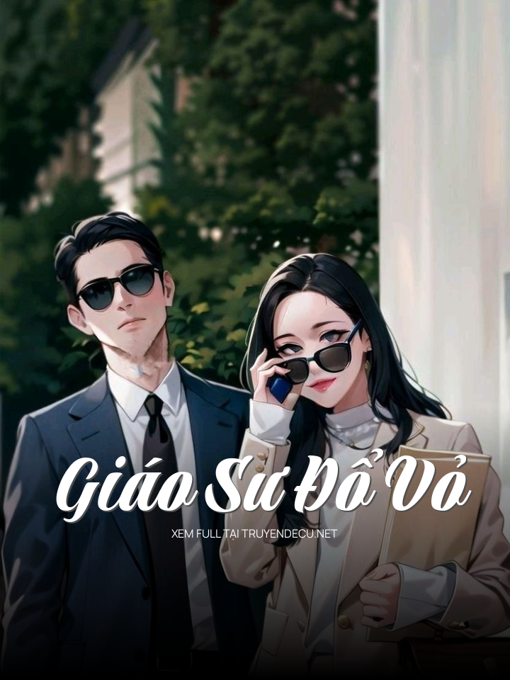 
                            Giáo Sư Đổ Vỏ
