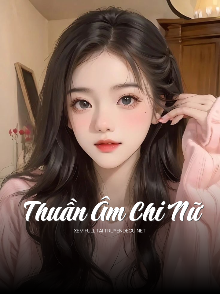 Thuần Âm Chi Nữ