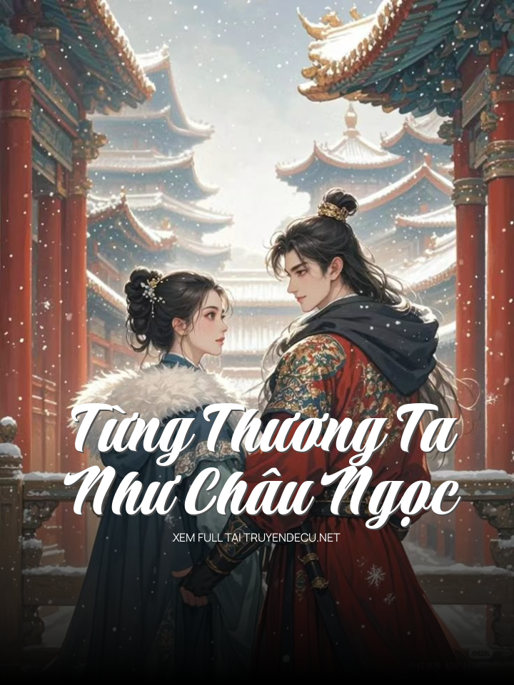 Từng Thương Ta Như Châu Ngọc