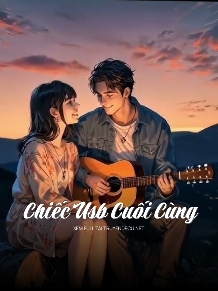 Chiếc Usb Cuối Cùng