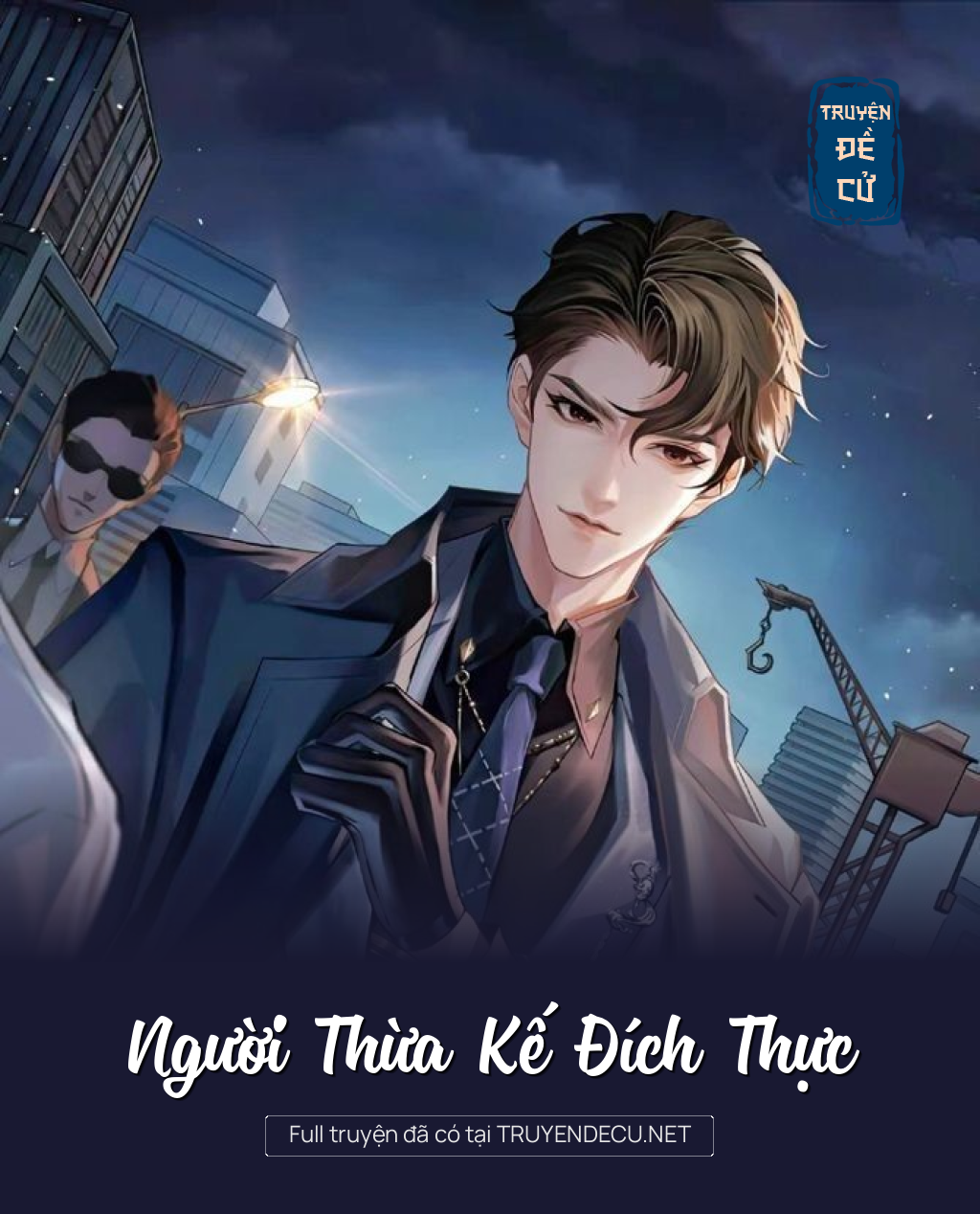 
                            Người Thừa Kế Đích Thực