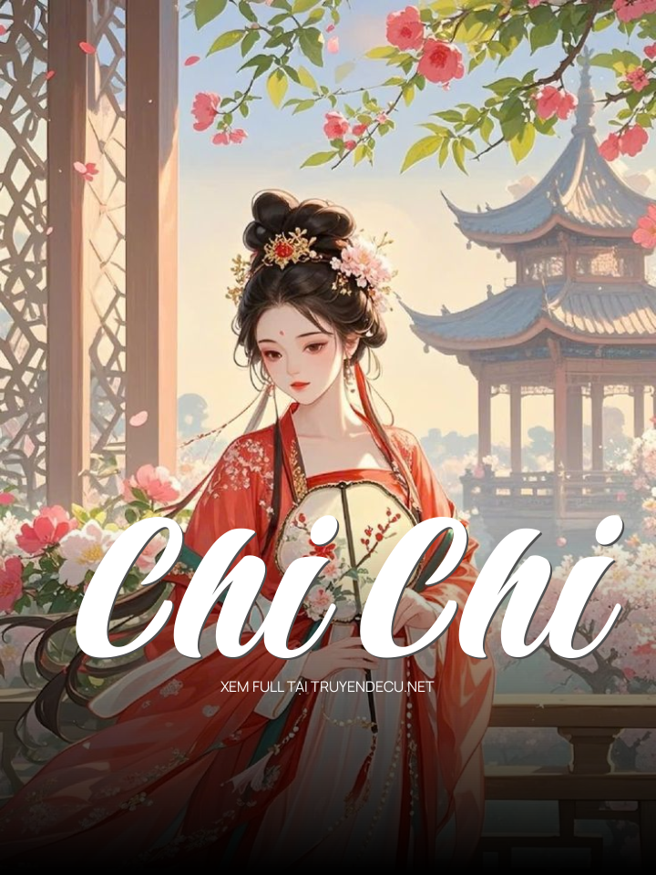 
                            Chi Chi
