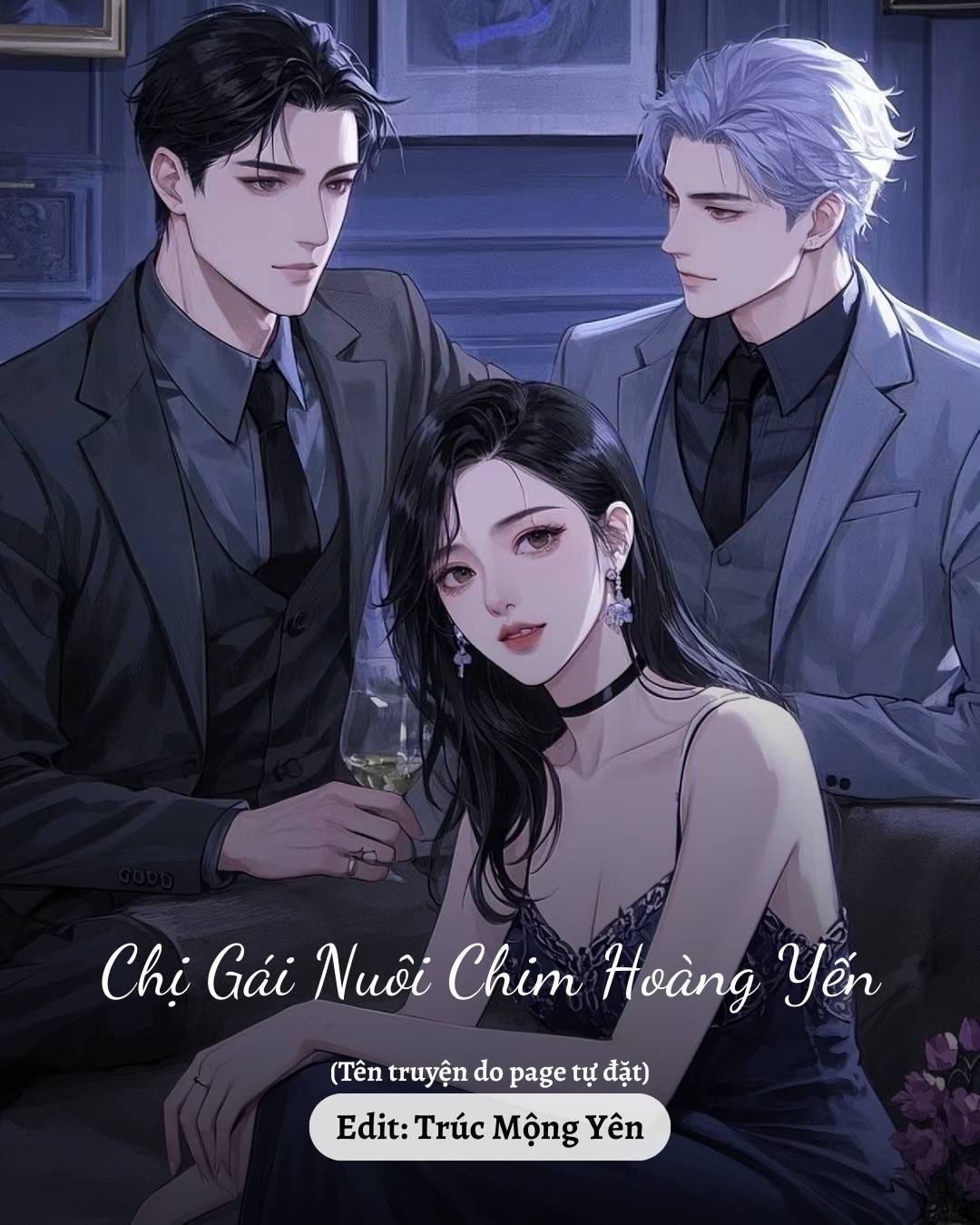 
                            Chị Gái Nuôi Hoàng Yến