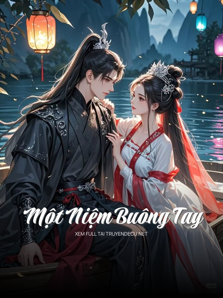 Một Niệm Buông Tay